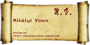 Mihályi Vince névjegykártya